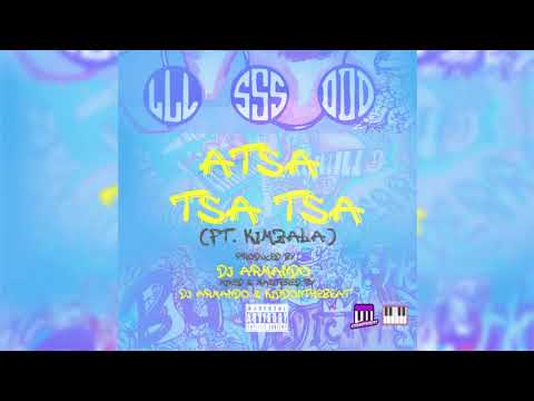 LSD - Atsa Tsa Tsa (Ft. Kimzala)(Prod. Dj Armando)