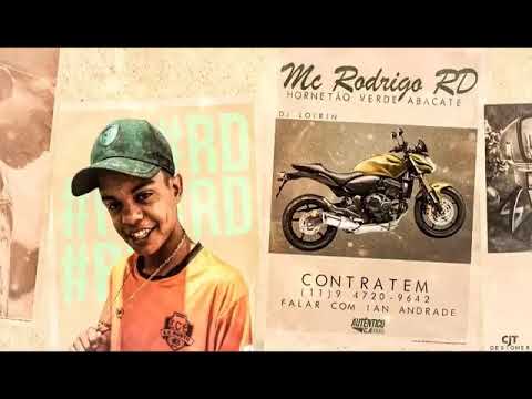 MC Rodrigo RD - Hornetão Verde Abacate (Audio Oficial) DJ Lorin
