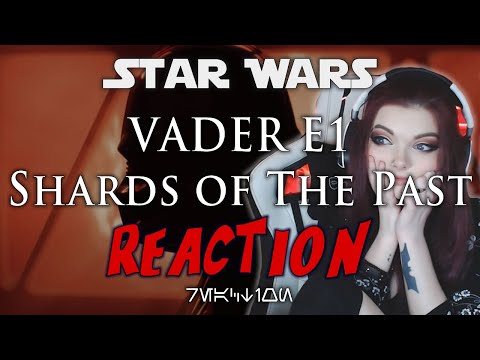VADER DID THAT?????? Ep1 Shards of the Past - PLUS Ep 2 Teaser REACTION!