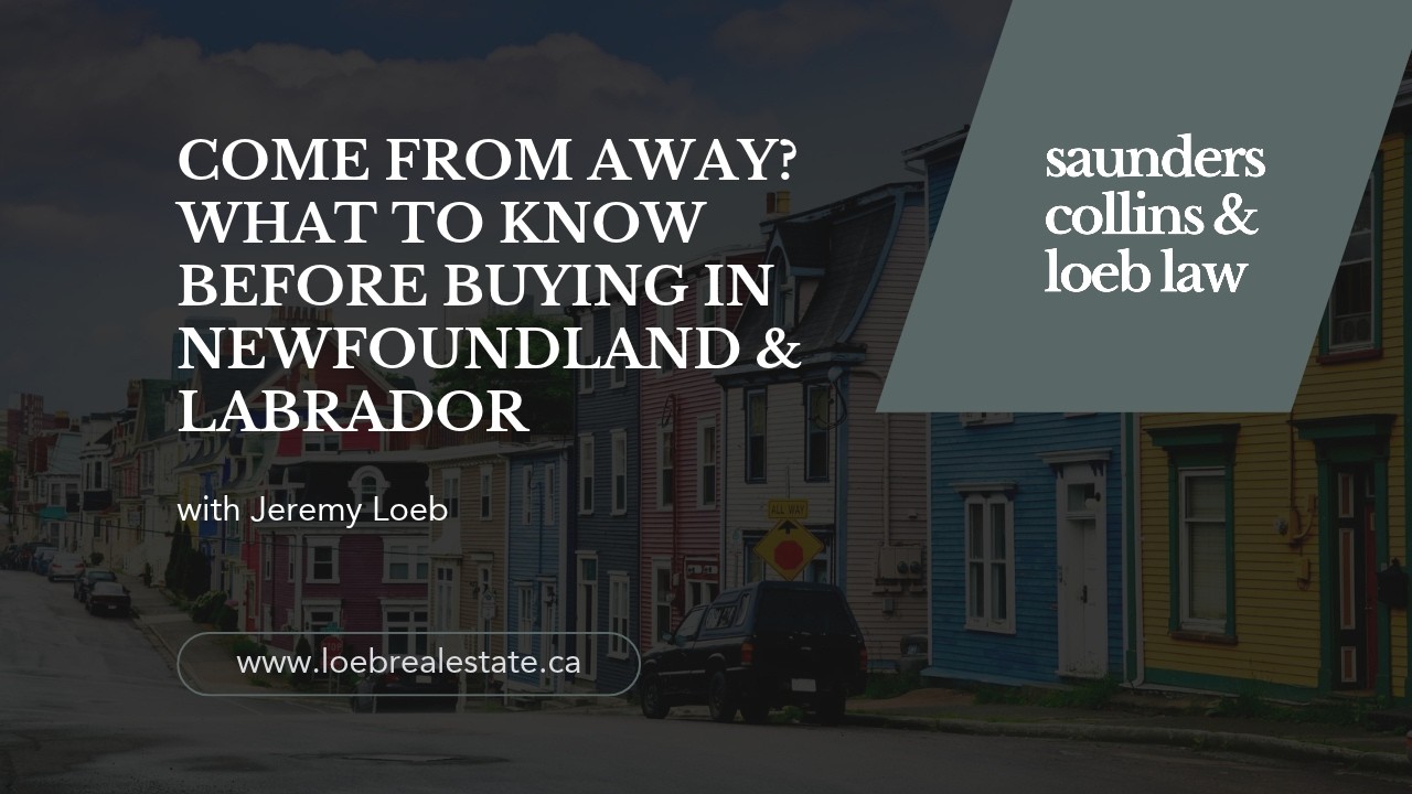 Newfoundland Real Estate: Coming from Away