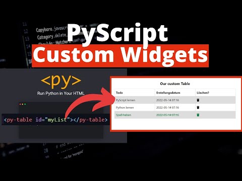 PyScript - Custom Widgets erstellen (Todo List Widget)