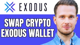 How To Swap Crypto On Exodus Wallet
