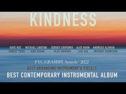 KINDNESS (feat. Dave Koz) | Sergey Chipenko