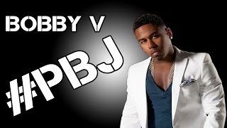 Bobby V - PBJ