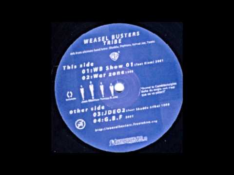 Humungus 03   Weasel Busters Tribe   01   WB show 01 feat  Klem