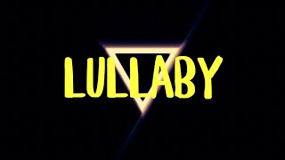 R3HAB &amp; Mike Williams - Lullaby (lyrics)
