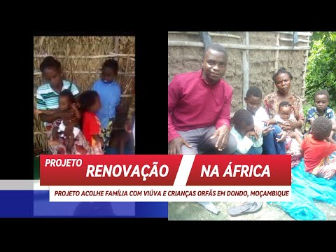 Recebemos uma viúva com 6 filhos orfãos