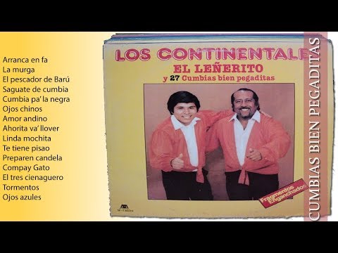 Los Continentales del Perú - Cumbias bien pegaditas (lado 2)