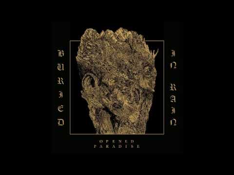 Opened Paradise▲Buried in Rain (Full Album 2016)