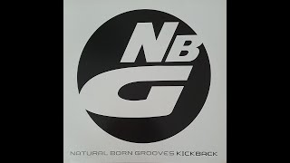 Natural Born Grooves - Kickback (Natural Born Grooves Remix) / 2001 | Norbi's Vinyls