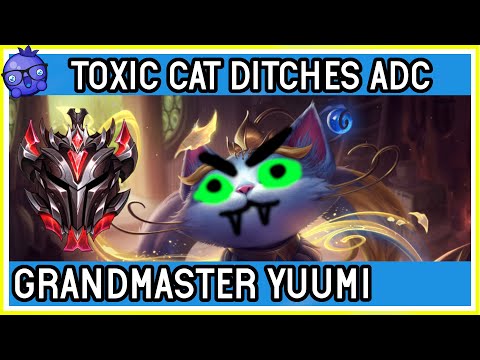 TOXIC YUUMI DITCHES ADC - Grandmaster Support - League of Legends