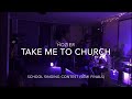 Take Me To Church (Live Band)