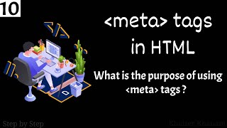 #10 .What are meta tags in HTML || Complete guide on meta tags