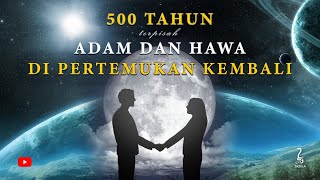Download lagu PERTEMUAN ADAM DAN HAWA SETELAH 500 TAHUN || Kisah Nabi Adam As Part 11 (قصة  نبينا ادم عليه السلام) mp3