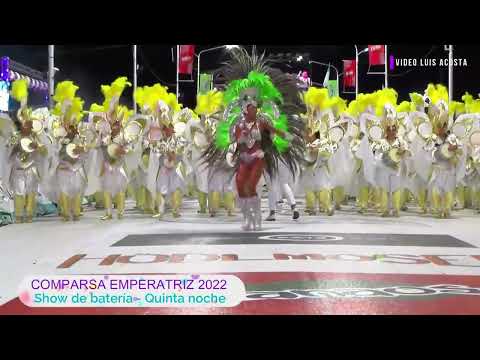 Comparsa Emperatriz 2022 Show de batería TNT - Quinta noche