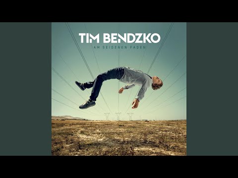Ich will zu Dir – Tim Bendzko
