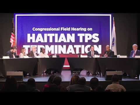 Live in Mattapan: Markey-Pressley Hearing on Haitian TPS Termination