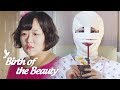 A woman undergoes full-body surgery to take her revenge? [Birth of the Beauty]