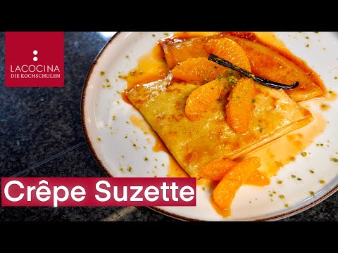 Crepes Suzette- Leckeres, festliches Dessert | schnell & einfaches Rezept | La Cocina