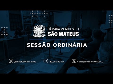 34ª  Sessão Ordinária da Câmara Municipal de São Mateus-ES - 2026