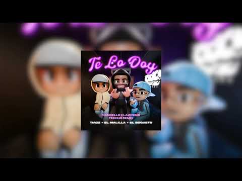 Tiagz x El Malilla x El Bogueto - Te Lo Doy (Mondello x Lauwend Techno Remix)