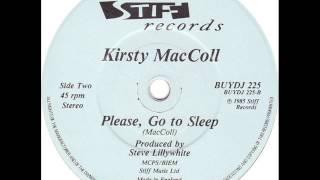 Kirsty MacColl - Please, Go To Sleep