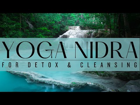 Yoga Nidra for Detox