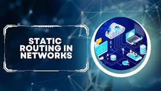 Packet Tracer Static Routing Examples | Packet Tracer Static Routing |  Static Routing  on Class B