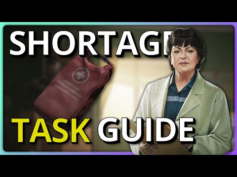 "Shortage" Therapist Task Guide - Escape From Tarkov - Patch 13.5