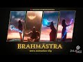 Watch an Intense Brahmastra Intro Animation That Will Blow Your Mind!