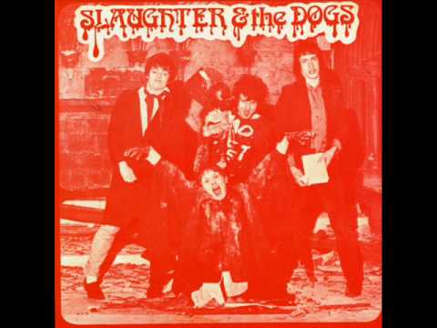 slaughter and the dogs-the fight