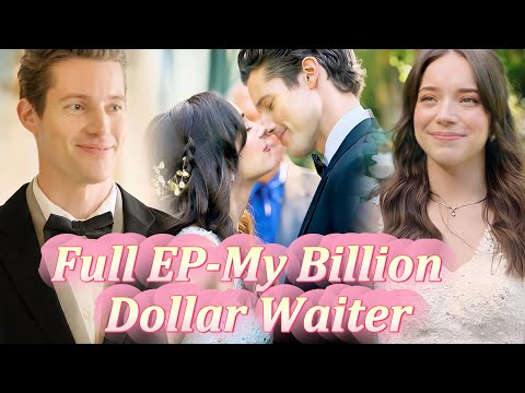 FULL🤯She caught her fiancé cheating so she instantly married a waiter, who is actually a CEO-C00001