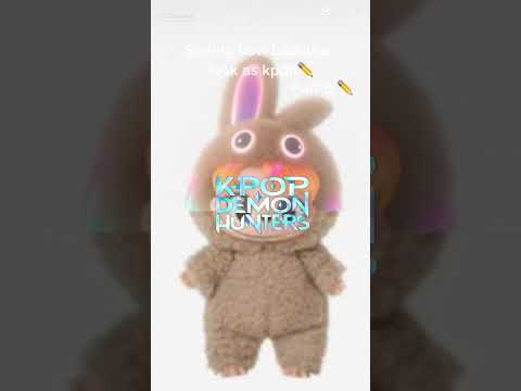 Seeing how Labubus look as kpdh✏️#viral #edit #kpdh #viral #kop #demonhunters #labubu #viral #kpdh🎀💕