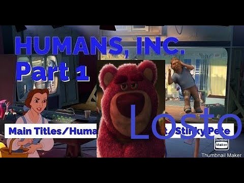 Humans, Inc. - Part 1 Main Titles/Human in the Closet/Lots-O Huggin' Bear