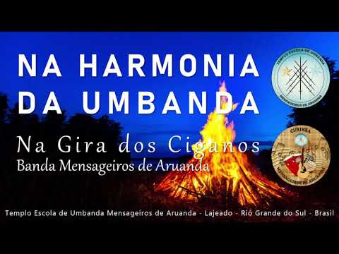 Na harmonia da Umbanda 5- Na gira dos Ciganos(Banda Mensageiros de Aruanda)TEUMA.
