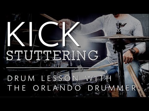 Kick Stuttering | Drum Lesson w/ Orlando Drummer