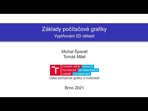 IZG přednáška č. 3 - Rasterizace a vyplňování 2D oblastí