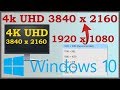FORCE 4K RESOLUTION WINDOWS 10 - NO 4K (3840 X 2160) RESOLUT ..