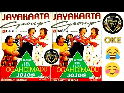 JOJON JAYAKARTA GROUP OGAH DIMADU part 1 KASET PITA JADUL