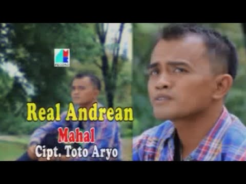 Real Andrean - Mahal  (Official Music Video)