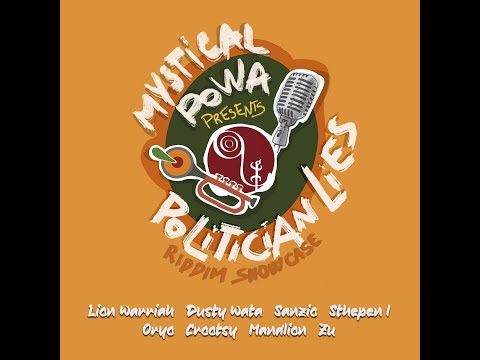 Mystical Powa - Politician Lies Riddim Showcase (Promo Video)