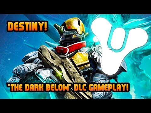 Destiny DLC Gameplay - The Dark Below DLC Playthrough! (Destiny The Dark Below DLC Gameplay)