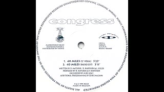 Congress • 40 Miles (Radio Edit) (1991)