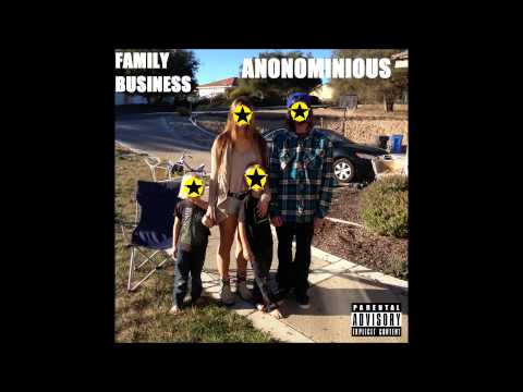 Anonominious The Pythagoran - Family Business [Full Mixtape]