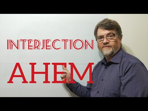 English Tutor Nick P Interjection (3) Ahem