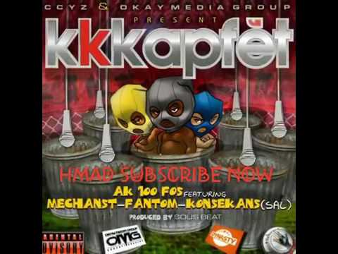 AK 100 FOS FEAT MECHANS T, FANTOM E KONSEKANS   KK KAP FET  SUBSCRIBE P HARD