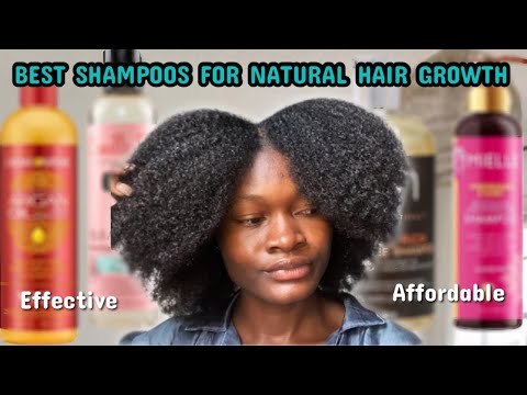 BEST SHAMPOOS FOR NATURAL HAIR GROWTH | affordable and...
