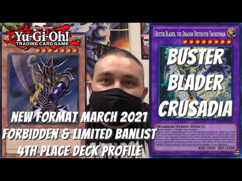 Yugioh New Banlist March 2021 Format Locals 4th Place Profile - Buster Blader Crusadia - Timothy R.