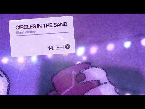 Stan Forebee - Circles In The Sand