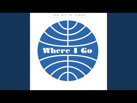 Where I Go